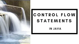 5 Control Flow Statements in Java - Part 1 Selection Statements Java Malayalam Tutorial