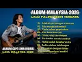Lagu Album Paling Sedih 😭  | Lagu Slow Rock Malaysia Terbaru 2026 | Menyentuh Hati Sampai Menangis😭
