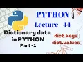 Dictionary in PYTHON 3 Part - 1 Lecture