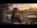 Playlist Musik Santai Sore Terbaik (20 Lagu) | BIG HITS 2025: Teman Ngopi, Kerja, Mobil \u0026 Healing