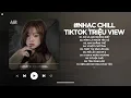 Download Lagu Nhạc Chill TikTok Triệu View - Những Bản Lofi Buồn Hay Nhất Hiện Nay - Nhạc Lofi Chill Buồn 2025