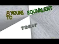 treat - 8 nouns which mean treat sentence examples
