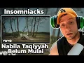 Download Lagu REACTION - Insomniacks, Nabila Taqiyyah - Belum Mulai