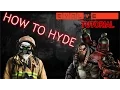 How To Hyde - Know Your Role Evolve stage 2 Tutorial