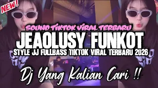 dj jeaolusy funkot kane preset jj capcut remix fullbass tiktok viral 2026