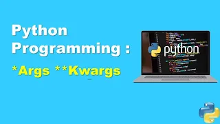 Master Python args and kwargs Beginner-Friendly Tutorial with Practical Examples