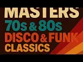 Download Lagu Groove Masters 🎶 70s \u0026 80s Disco \u0026 Funk Classics