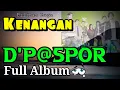 Download Lagu D'Paspor Full Album The Best | Lagu kenangan masa sekolah #dpaspor #musik #viral