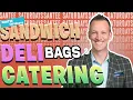 Episode 87 - Sandwich Bags Deli Catering
