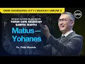 Download Lagu Sekolah Alkitab dalam Sehari : Matius - Yohanes- Ps. Philip Mantofa (GMS Church)