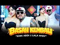 Lagu King Abdi Feat Lala Widy - Basah Kembali (Live Dangdut Lembayung Music)