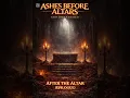 ASHES BEFORE ALTARS - After the Altar