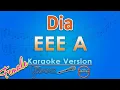 Dia - Eee A FEMALE (Karaoke) | GMusic