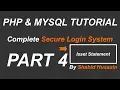 PHP MYSQL Complete Secure Login System Isset Statement Part 4