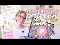 Prep my May Patreon schedule with me full monthly planning workflow