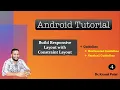 Mobile Application Development - Responsive UI Design with Constraint Layout