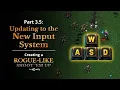Updating to the New Input System Creating a Rogue-like Vampire Survivors in Unity Part 3 5