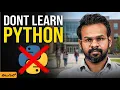 DONT Learn Python BEFORE Watching THIS