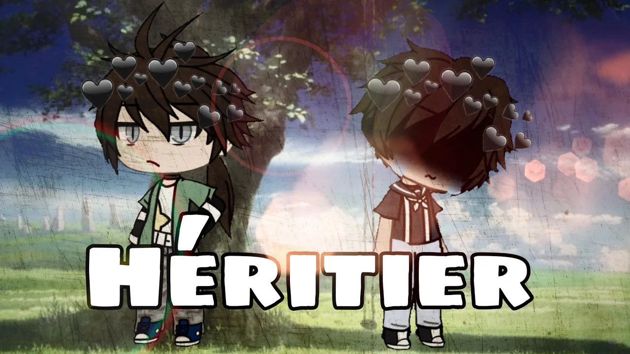 Héritier || Ep 2 || Série Gacha Life