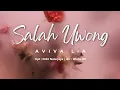 Lagu Salah Uwong - Aviva Lia | Lirik New Single Tarling 2025