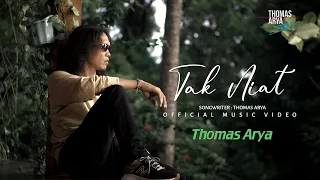 thomas arya tak niat official music video 