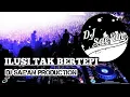 Download Lagu DJ ILUSI TAK BERTEPI || REMIX FULL BASS TERBARU 2020