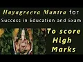 Lagu Hayagreeva Mantra to Excel in Education