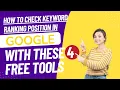 How to Check Keyword Ranking Position in Google with These 4 Free Tools 2023 Digital School Delhi