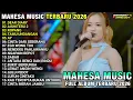 Lagu MAHESA MUSIC TERBARU 2026 full album - DEAR DIARY - Ajeng Febria - CINTA DARI SEBERANG - AY