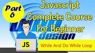 While and Do While Loop in JavaScript part 6 Urdu Hindi Tutorials