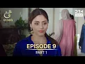Download Lagu Ain Ishq | Episode 09 - Part 1 | One Love Turkish Drama Urdu Dubbed | UD1U | UD1U