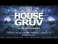 HOUSE GRUV 146 - David Penn - Soulsearcher - Hot Since 82 - Funky Disco House Music DJ Mix
