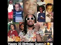 Happy 33 Birthday Quavo 🥳🎉🎂