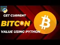 Get Bitcoin Value Using Python