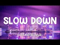 Lagu Slow Down - Selena Gomez (Lyrics) 🎵