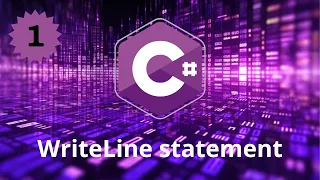 C sharp basis in under 10 minutes - WriteLine