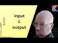 input and output -