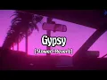 Download Lagu Gypsy (Balam Thanedar) [Slowed+Reverb] | Pranjal Dahiya