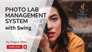 Photo Lab Management System with Java Swing Java Projects
