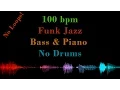 Download Lagu Funk Jazz, 100 BPM - for Drummers, NO DRUMS - Backing Track Jam