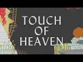 Download Lagu Touch Of Heaven Lyric Video - Hillsong Worship