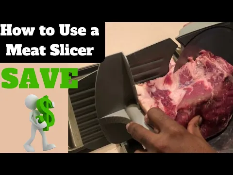 Download MP3 How to Use a Meat Slicer to Save Money