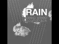 Its the Rain Again