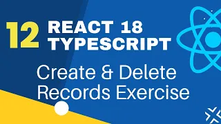 React TypeScript - 12 Exercise-Create and Delete Records