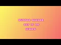 SUMMER WALKER LET IT GO LYRICS