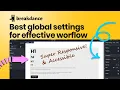 Best Global settings in Breakdance WordPress website Builder for quicker workflow