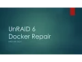 UnRAID 6 Docker Repair