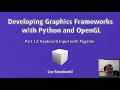 Developing Graphics Frameworks 13 - Keyboard Input with Pygame