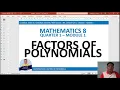 MATH 8 MODULE 1 - FACTORS OF POLYNOMIALS