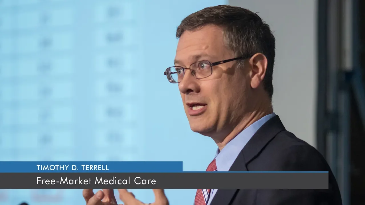 Free-Market Medical Care | Timothy D. Terrell